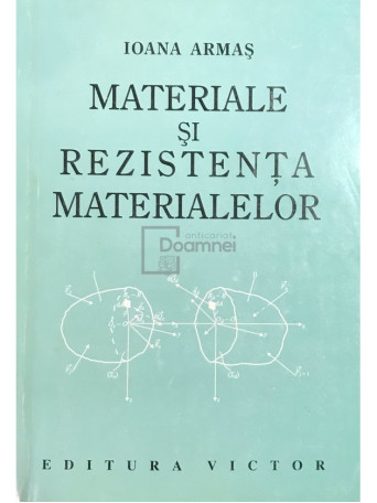 Materiale si rezistenta materialelor