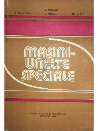 Masini-unelte speciale