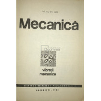 Mecanica. Vibratii mecanice