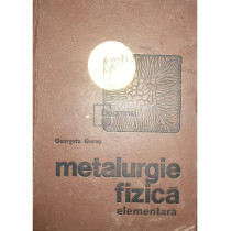 Metalurgie fizica elementara