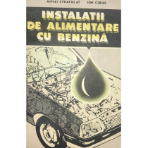 Instalatii de alimentare cu benzina