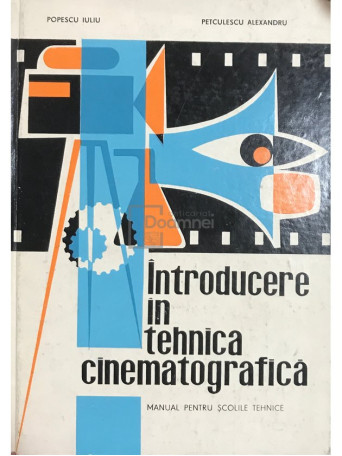 Introducere in tehnica cinematografica