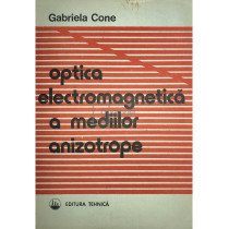 Optica electromagnetica a mediilor anizotrope