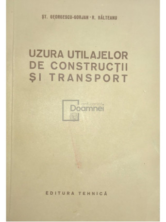 Uzura utilajelor de constructii si transport