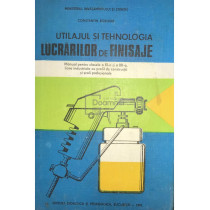 Utilajul si tehnologia lucrarilor de finisaje