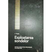 Exploatarea sondelor