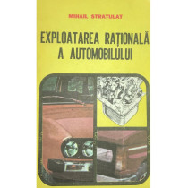 Exploatarea rationala a automobilului