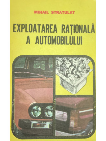 Exploatarea rationala a automobilului