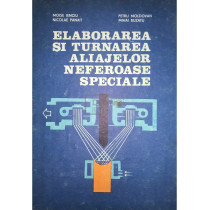 Elaborarea si turnarea aliajelor neferoase speciale