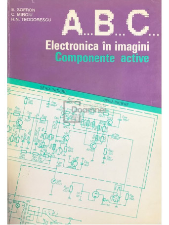 A.B.C. Electronica in imagini. Componente pasive