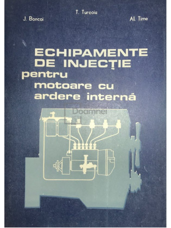 Echipamente de injectie pentru motoare cu ardere interna