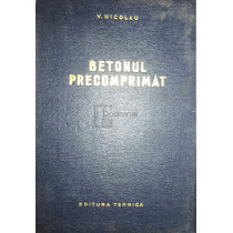 Betonul precomprimat