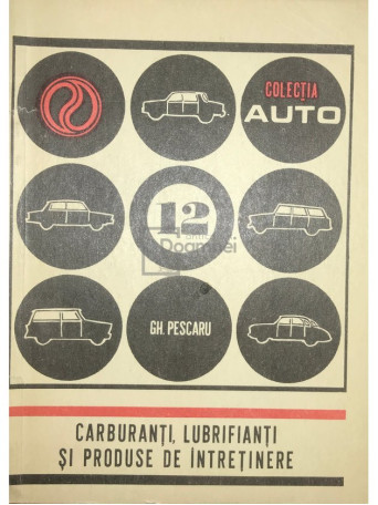 Carburanti, lubrifianti si produse de intretinere