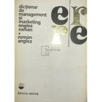 Dictionar de management si marketing englez-roman / roman-englez