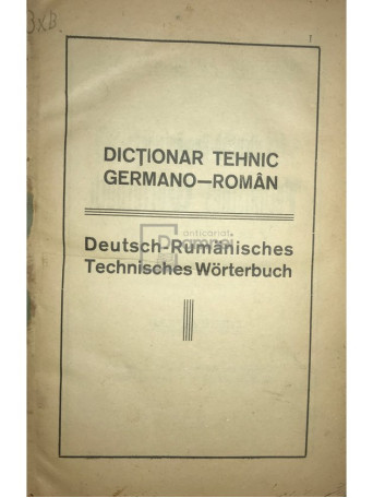 Dictionar tehnic germano-roman (ed. II)