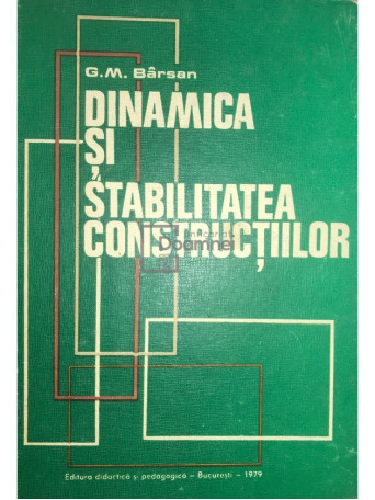 Dinamica si stabilitatea constructiilor