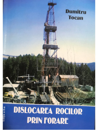 Dislocarea rocilor prin forare