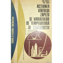 Actiunea vantului, zapezii si variatiilor de temperatura in constructii