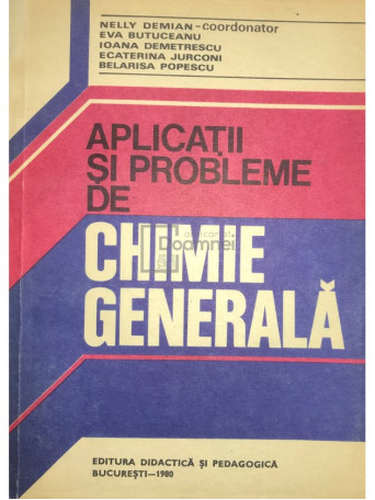 Aplicatii si probleme de chimie generala