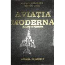 Aviatia moderna. Realizari si perspective