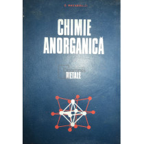 Chimie anorganica. Metale