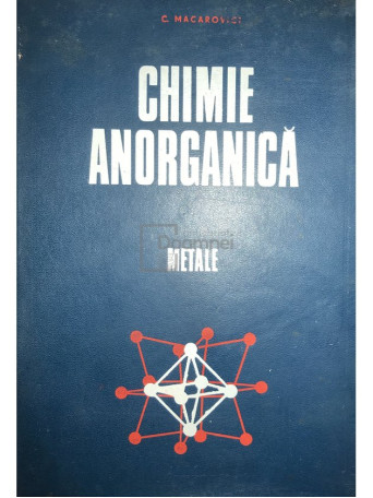 Chimie anorganica. Metale