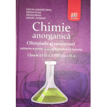 Chimie anorganica. Olimpiade si concursuri, clasele a VII-a, a VIII-a si a IX-a