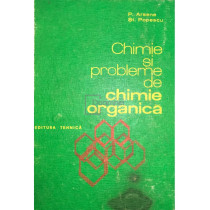 Chimie si probleme de chimie organica