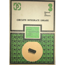 Circuite integrate liniare. Manual de utilizare, vol. 3