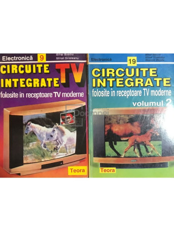 Circuite integrate TV folosite in receptoare TV moderne, 2 vol.