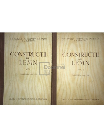 Constructii de lemn, 2 vol.