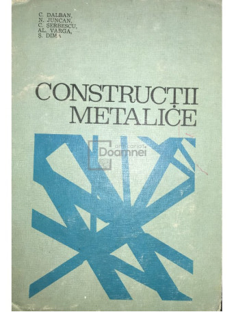 Constructii metalice (ed. II)