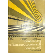 Constructii si tehnologia lucrarilor de constructii