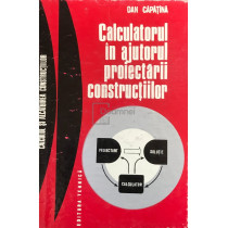 Calculatorul in ajutorul proiectarii constructiilor