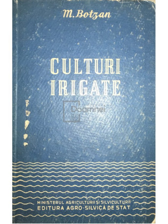 M. Botzan - Culturi irigate - 1959 - Cartonata