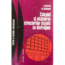 Calculul si alcatuirea structurilor etajate cu diafragme