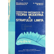 Cercetari matematice in teoria moderna a stratului limita