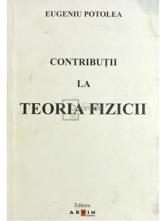 Contributii la teoria fizicii (semnata)