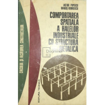 Comportarea spatiala a halelor industriale cu structura metalica