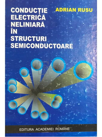 Conductie electrica neliniara in structuri semiconductoare (semnata)