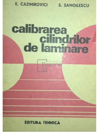 Calibrarea cilindrilor de laminare