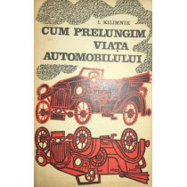 Cum prelungim viata automobilului