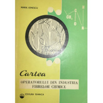 Cartea operatorului din industria fibrelor chimice