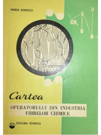 Cartea operatorului din industria fibrelor chimice