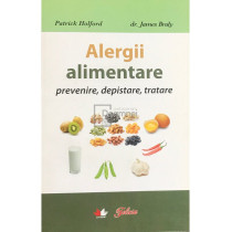 Alergii alimentare. Prevenire, depistare, tratare