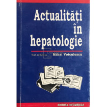 Actualitati in hepatologie