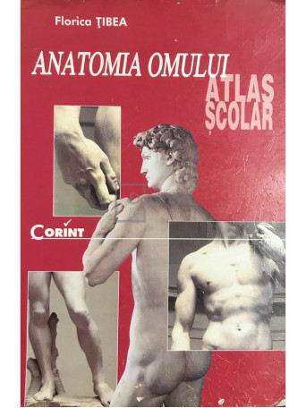 Anatomia omului. Atlas scolar