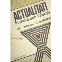 Actualitati in medicina interna