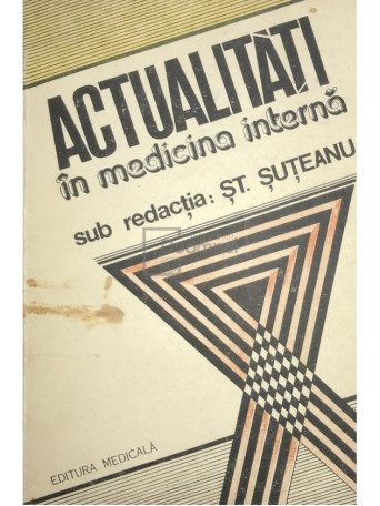 Actualitati in medicina interna