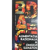 Alimentatia rationala a omului sanatos